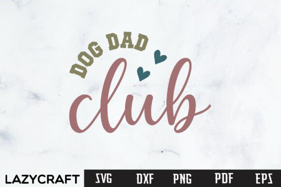 DOG DAD CLUB PNG for Embroidery Projects